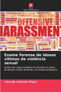 bokomslag Exame forense de idosos vítimas de violência sexual