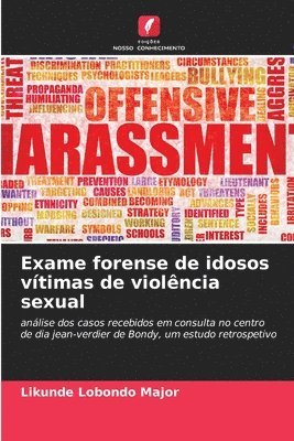 bokomslag Exame forense de idosos vítimas de violência sexual