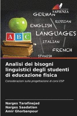 Narges Tarafinejad, Narges Saadatian, Amir Ghorbanpour - Analisi dei bisogni linguistici degli studenti di educazione fisica, Häftad