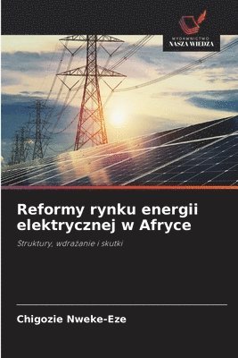 Reformy rynku energii elektrycznej w Afryce
