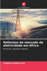 bokomslag Reformas do mercado da eletricidade em África