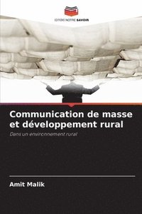 bokomslag Communication de masse et développement rural