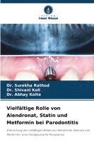 bokomslag Vielfältige Rolle von Alendronat, Statin und Metformin bei Parodontitis