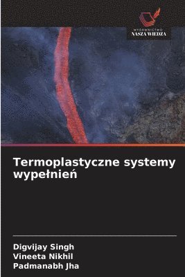 bokomslag Termoplastyczne systemy wypelnie?