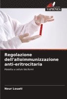 bokomslag Regolazione dell'alloimmunizzazione anti-eritrocitaria