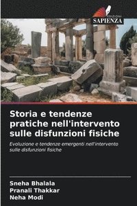 bokomslag Storia e tendenze pratiche nell'intervento sulle disfunzioni fisiche
