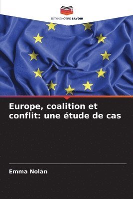 Europe, coalition et conflit