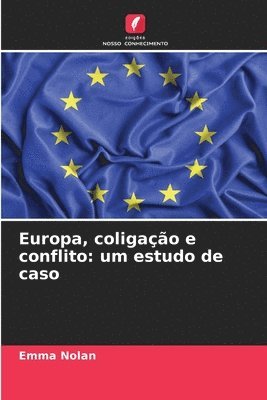 Europa, coligação e conflito