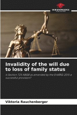 bokomslag Invalidity of the will due to loss of family status
