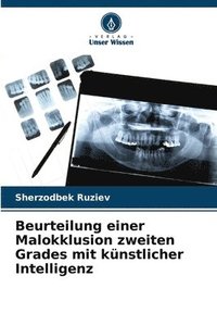 bokomslag Beurteilung einer Malokklusion zweiten Grades mit künstlicher Intelligenz