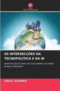 bokomslag As Intersecções Da Tecnopolítica E Da IR