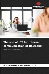 bokomslag The use of ICT for internal communication at Rawbank