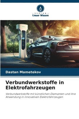 bokomslag Verbundwerkstoffe in Elektrofahrzeugen