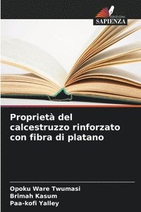 bokomslag Proprietà del calcestruzzo rinforzato con fibra di platano