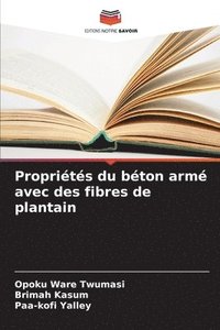 bokomslag Propriétés du béton armé avec des fibres de plantain