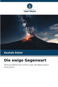 bokomslag Die ewige Gegenwart