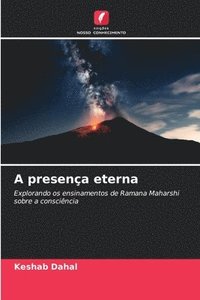 bokomslag A presença eterna