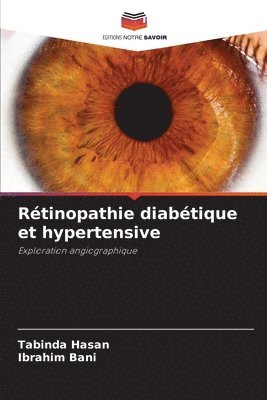 bokomslag Rétinopathie diabétique et hypertensive