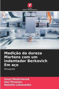 bokomslag Medição da dureza Martens com um indentador Berkovich Em aço