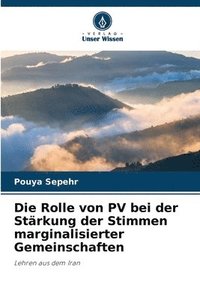 bokomslag Die Rolle von PV bei der Stärkung der Stimmen marginalisierter Gemeinschaften