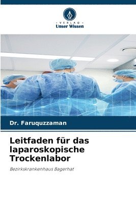 bokomslag Leitfaden für das laparoskopische Trockenlabor
