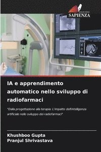 bokomslag IA e apprendimento automatico nello sviluppo di radiofarmaci