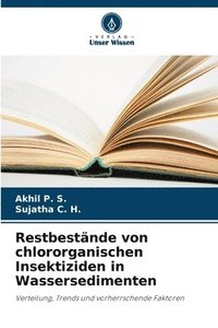 bokomslag Restbestände von chlororganischen Insektiziden in Wassersedimenten