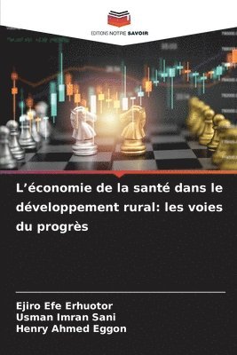 L'économie de la santé dans le développement rural