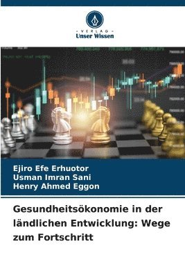 Gesundheitsökonomie in der ländlichen Entwicklung