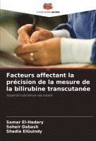 bokomslag Facteurs affectant la précision de la mesure de la bilirubine transcutanée