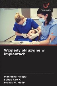 bokomslag Wzgl?dy okluzyjne w implantach