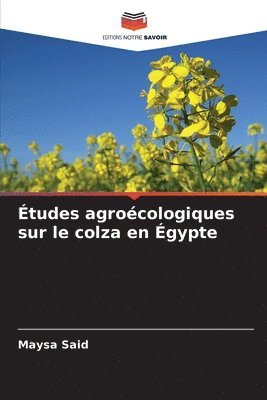 bokomslag Études agroécologiques sur le colza en Égypte