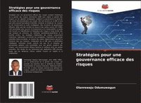 bokomslag Stratégies pour une gouvernance efficace des risques