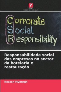 bokomslag Responsabilidade social das empresas no sector da hotelaria e restauração