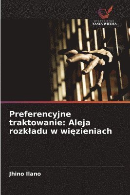 Jhino Ilano - Preferencyjne traktowanie, Häftad