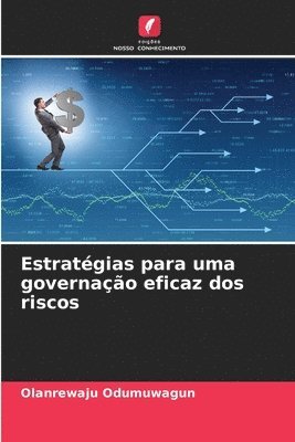 bokomslag Estratégias para uma governação eficaz dos riscos