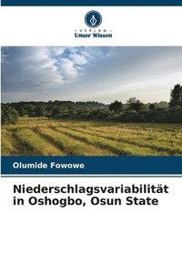 bokomslag Niederschlagsvariabilität in Oshogbo, Osun State