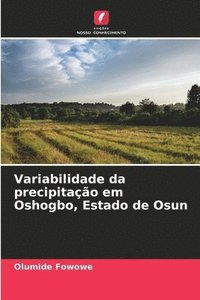 bokomslag Variabilidade da precipitação em Oshogbo, Estado de Osun
