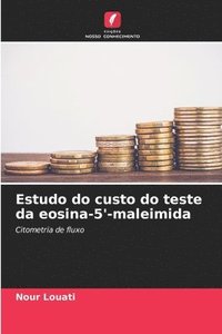 bokomslag Estudo do custo do teste da eosina-5'-maleimida