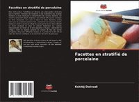 bokomslag Facettes en stratifié de porcelaine