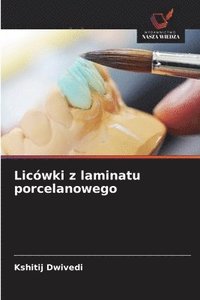bokomslag Licówki z laminatu porcelanowego