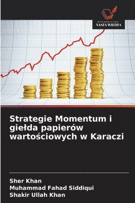 bokomslag Strategie Momentum i gielda papierów warto?ciowych w Karaczi