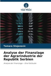 bokomslag Analyse der Finanzlage der Agrarindustrie der Republik Serbien