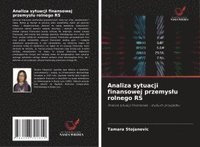 bokomslag Analiza sytuacji finansowej przemyslu rolnego RS