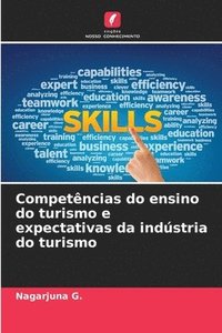 bokomslag Competências do ensino do turismo e expectativas da indústria do turismo