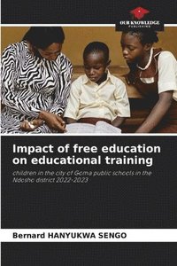 bokomslag Impact of free education on educational training