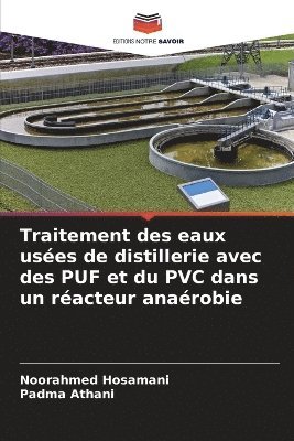 bokomslag Traitement des eaux usées de distillerie avec des PUF et du PVC dans un réacteur anaérobie