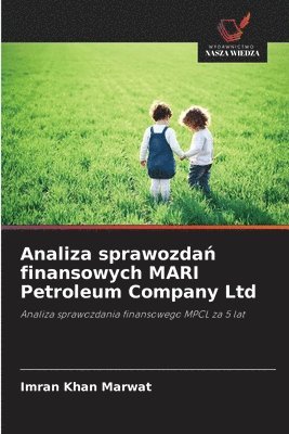 bokomslag Analiza sprawozda? finansowych MARI Petroleum Company Ltd