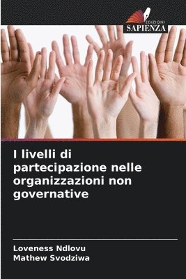 bokomslag I livelli di partecipazione nelle organizzazioni non governative