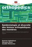 bokomslag Épidémiologie et diversité des lésions orthopédiques des membres